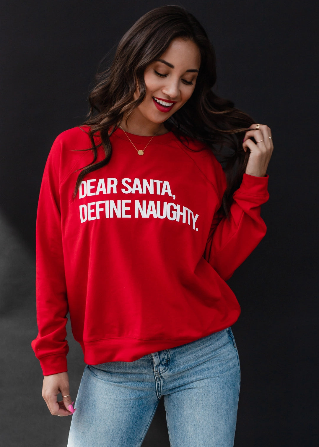 "Dear Santa, Define Naughty" Sweatshirt